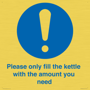 Please only fill the kettle with the amount you need